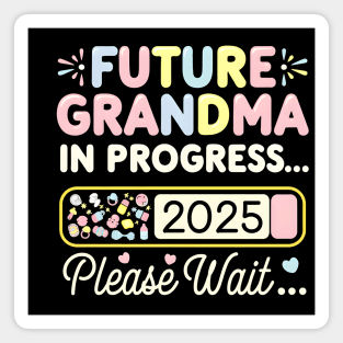 Grandma To Be 2025 Magnet